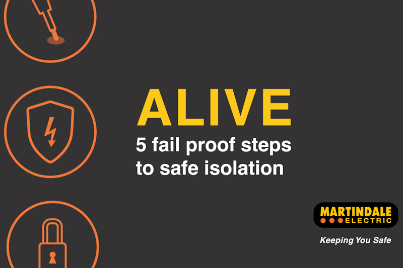 Staying ‘ALIVE’ to safe isolation processes
